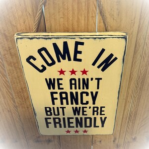 Getting Fancy Sign Rustic Wooden Welcome Sign – Funny Home Decor, Customizable Colors - Etsy