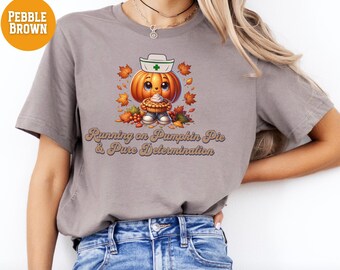 Fall Nurse T-Shirt, Thanksgiving Pumpkin Pie Tee