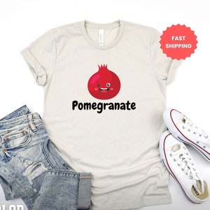 Adorable Pomegranate T-Shirt, Fruit Shirt, Food Shirt, Pomegranate Shirt, Farmers Market Shirt, Fruit Tshirt, Pomegranate Gift, Foodie Shirt