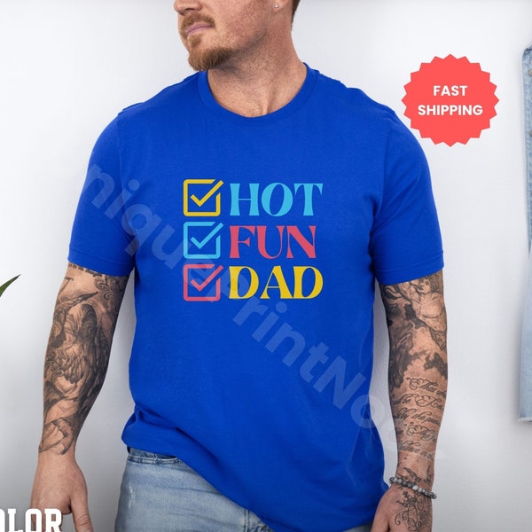 Retro Hot Fun Dad Shirt, Fun Dad Shirt, Fathers Day Gifts, Dad T Shirt, Top Dad Shirt, Dad Life Top, Best Dad Ever Shirt, Hot Dad Shirt, Top