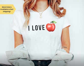 I Love Apples T-Shirt – Red Apple Graphic, Foodie Tee