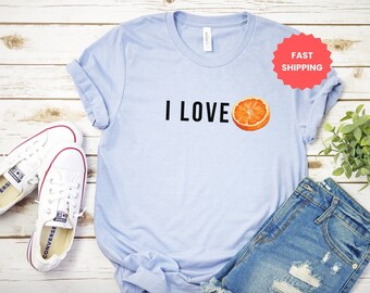 I Love Orange T-Shirt, Fruit Lover Tee