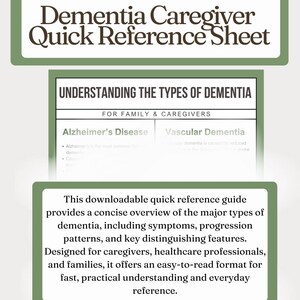 May include: A downloadable quick reference guide for dementia caregivers. The guide provides an overview of dementia types, including symptoms and progression patterns. Designed for caregivers and families, it offers an easy-to-read format.