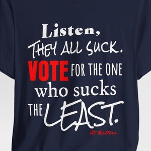 Vote Election Tshirt, Republican Shirt, Democrat Shirt, Trump Biden Election T-Shirt, Funny Vote Tee, Sarcastic Political Bipartisan Tshirt