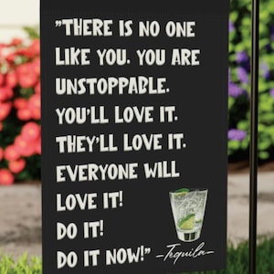Funny Motivational Garden Flag Sarcastic Sayings Inspirational Outdoor Decor Tequila Decor Gifts for Home Funny Gifts Restaurant Decor