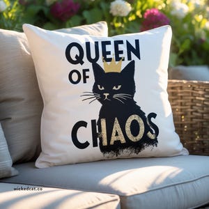 Queen of Chaos Throw Pillow, Indoor Outdoor Pillow, Black Cat Pillow, Funny Queen Pillow, Gift Ideas for Her, Royal Queen Decorative Pillow