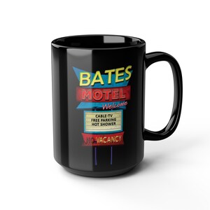 Bates Motel Mug, Halloween Coffee Mug, Psycho Mug, Bates Motel No Vacancy Sign, Halloween Decor, Halloween Lovers Mug, Horror Cult Classics
