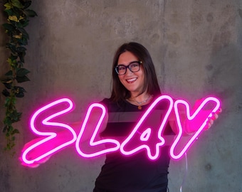Slay LED Neon Sign