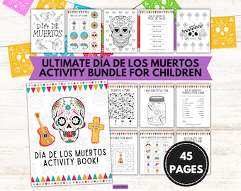 Ultimate Día de los Muertos Themed Printable Activity Bundle Pack For Children 45 Pages Day Of The Dead Seasonal Mexican Holiday Party Games