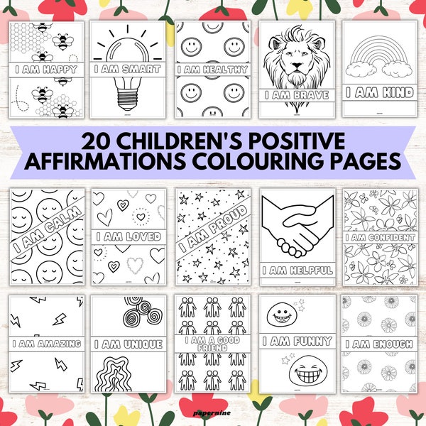 20 Childrens Positive Affirmations Printable Colouring Pages School Teacher Inspirational Motivational Activity Games Toddler Learning Tools