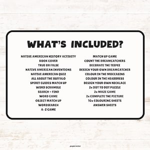 Pu&ograve; includere: Un cartello rettangolare bianco con bordo nero che mostra il testo WHAT'S INCLUDED? seguito da un elenco di attivit&agrave; educative tra cui storia dei nativi americani, giochi, puzzle e fogli da colorare, con il marchio papernine in basso.