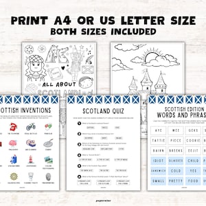 May include: A set of printable activity sheets with a Scottish theme. Includes colouring pages, quizzes, and word games. Text at the top reads "PRINT A4 OR US LETTER SIZE BOTH SIZES INCLUDED". The sheets feature illustrations and text about Scottish inventions, culture, and language.