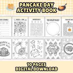 Puede incluir: Un libro de actividades de descarga digital titulado "PANCAKE DAY ACTIVITY BOOK". Contiene 10 páginas de actividades, incluyendo sopas de letras, busca y encuentra, búsquedas de palabras, dibujos y laberintos. La portada presenta ilustraciones de panqueques.