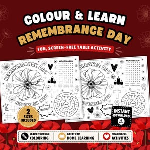 May include: Two white activity sheets with black line art for Remembrance Day, featuring a large poppy, a word search, a maze, and the text "REMEMBRANCE DAY NOVEMBER 11TH". The background is dark red with red poppy illustrations.