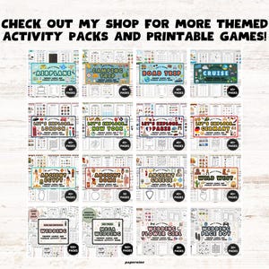 May include: A collection of themed activity packs and printable games. The packs include themes like Airplane, Camping Trip, Road Trip, Cruise, London, New York, Paris, Germany, Egypt, Rome, Greece, Wild West, Wedding, and more. The text "CHECK OUT MY SHOP FOR MORE THEMED ACTIVITY PACKS AND PRINTABLE GAMES!" is at the top.
