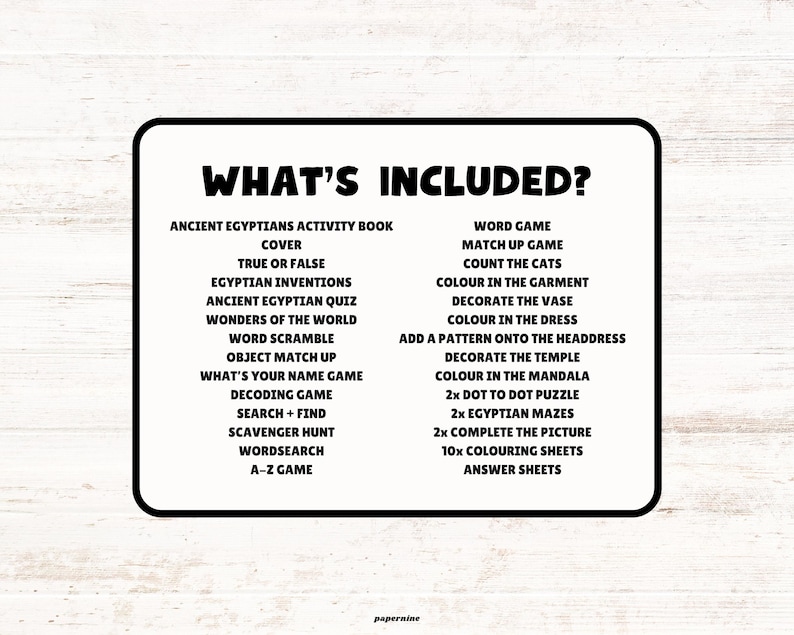 List of activities included in the Ancient Egypt-themed activity book for children featuring fun puzzles, colouring pages, mazes, and games related to history.