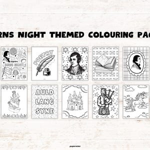 May include: A set of nine black and white colouring pages featuring various themes related to Robert Burns Night, including a portrait of Robert Burns, a poem, a bagpipe, a castle, and a unicorn.