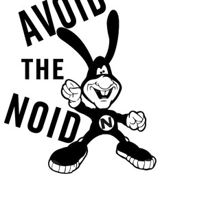 May include: A black and white graphic illustration of a cartoon character with long rabbit-like ears, a wide grin, and a suit featuring a letter N on the chest. The text AVOID THE NOID is positioned to the left of the character in bold black letters.