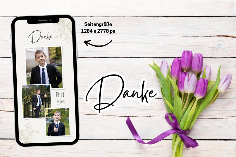 May include: A smartphone mockup with a white background and a photo collage of a young boy in a suit. The collage includes the text "Danke" and the date "19.04.2026". The phone is on a white wooden surface with a bouquet of purple tulips.