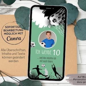 Op de afbeelding: Een groene en zwarte digitale uitnodiging met een voetbalthema. De uitnodiging zegt "Ich werde 10" en "...und das m&ouml;chte ich mit euch feiern." De uitnodiging is aanpasbaar met Canva.
