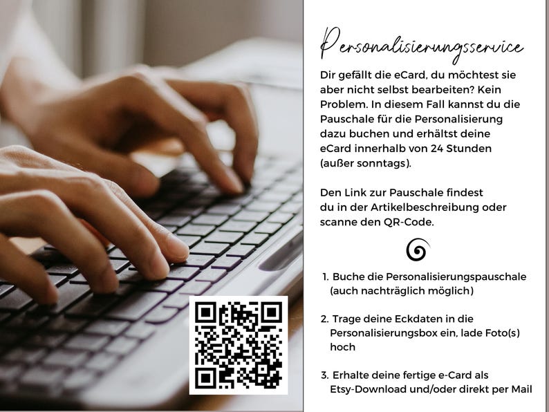 May include: A white informational card featuring black text titled Personalisierungsservice. It outlines a three-step process for e-card customization, including a QR code for scanning and instructions to book a service for delivery within 24 hours.