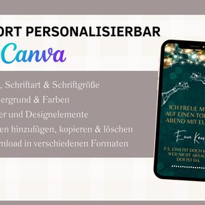 May include: A smartphone displays a teal invitation design with gold and teal accents. The text reads "I'm looking forward to a great evening with you!" and "Eure Karo". The image also includes the text "SOFORT PERSONALISIERBAR MIT Canva".