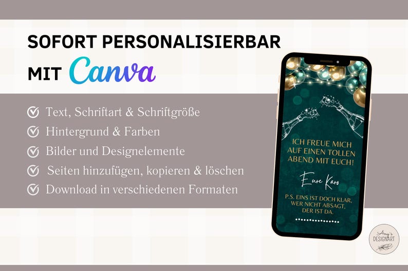 May include: A smartphone displays a teal invitation design with gold and teal accents. The text reads "I'm looking forward to a great evening with you!" and "Eure Karo". The image also includes the text "SOFORT PERSONALISIERBAR MIT Canva".