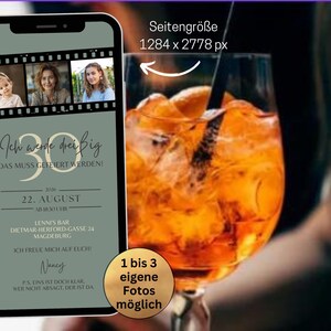 May include: A green and white digital invitation with a film strip border. The invitation reads "Ich werde drei&szlig;ig, das muss gefeiert werden!" with a date and location. The invitation includes three photos of people. The text "1 bis 3 eigene Fotos m&ouml;glich" is in a gold circle.