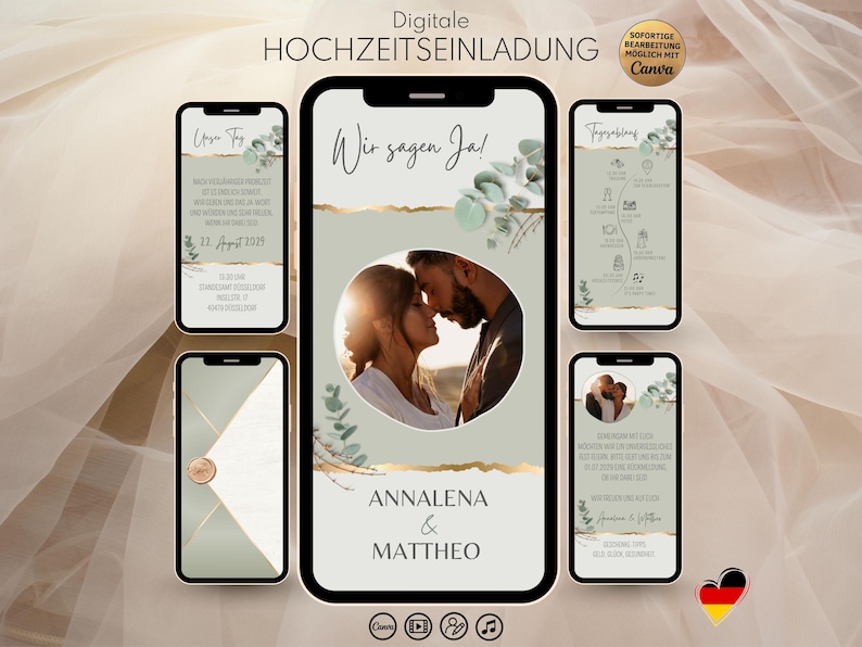 May include: A digital wedding invitation template displayed on five smartphone screens. The design features sage green backgrounds, gold foil accents, eucalyptus leaves, and a circular photo of a couple. Text includes Wir sagen Ja!, Annalena & Mattheo, and details about the event. The layout is editable via Canva.