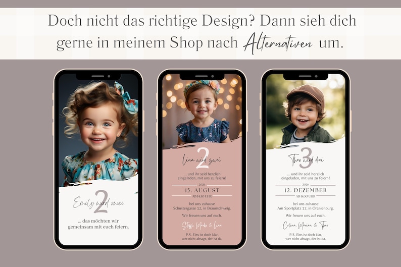 May include: Three different phone screen mockups with birthday invitations for a 2-year-old girl and a 3-year-old boy. The invitations feature a photo of the child, a pink and gray color scheme, and the text "Line wird zwei" and "Theo wird drei".