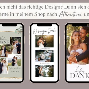 May include: Three different phone screen designs for wedding thank you cards. The first design features a collage of photos of the couple with the text "Vielen DANK" and the date "17.10.2026". The second design features a photo of the couple with the text "Wir sagen Danke", their names, and the date "16. August 2025". The third design features a photo of the couple with the text "Vielen DANK".