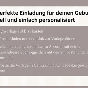 K&ouml;nnte beinhalten: Ein hellgrauer Hintergrund mit wei&szlig;em Text, der erkl&auml;rt, wie man eine Geburtstagseinladung mit Canva erstellt. Der Text lautet: "Die perfekte Einladung f&uuml;r deinen Geburtstag Schnell und einfach personalisiert 1. Designvorlage auf Etsy kaufen 2. PDF runterladen und den Link zur Vorlage &ouml;ffnen 3. Erstelle einen kostenlosen Canva Account mit deiner E-Mail-Adresse oder logge dich mit deinem bestehenden Account ein 4. Bearbeite die Vorlage in Canva und downloade das gew&uuml;nschte Format" Das Canva-Logo befindet sich in der oberen rechten Ecke des Bildes.