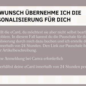 May include: A digital graphic with text in German, offering eCard personalization services. The text reads "AUF WUNSCH &Uuml;BERNEHME ICH DIE PERSONALISIERUNG F&Uuml;R DICH". Additional text explains the service and benefits, including no Canva registration.