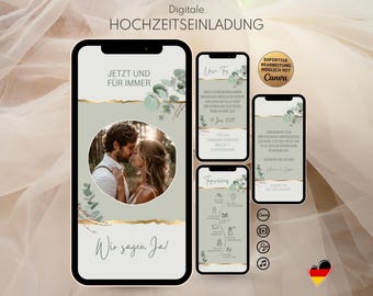 May include: A digital wedding invitation template displayed on multiple smartphone screens, featuring sage green backgrounds, gold foil accents, eucalyptus illustrations, and a circular photo of a couple with the text "JETZT UND FÜR IMMER" and "Wir sagen Ja!" visible.