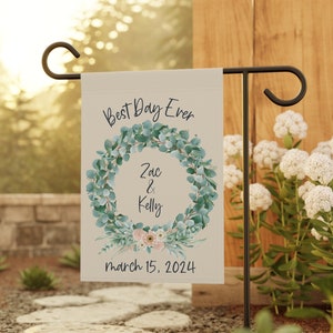 Custom Best Day Ever Wedding Flag. Customized Names and Dates Wedding Day Flag. Wreath Chic Outdoor Bridal Events Flag Banner.