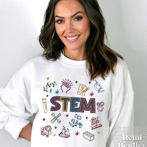 Stem Teacher Sweashirt. STEM Science Technology Engineering Mathematics Teach Shirt. Math Teaching Cute Gift Tech. Engineer Crewneck.