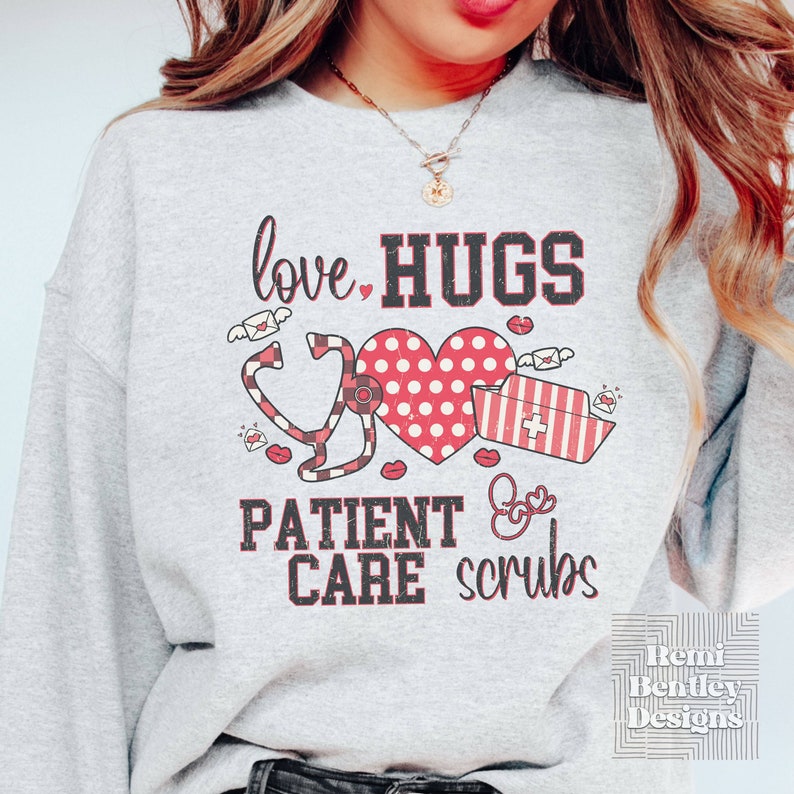 Nurse Valentine Sweatshirt. Cute Healthcare Worker Shirt for Valentine