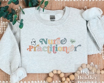 Nurse Practitioner Pastel Crewneck Sweatshirt. Pediatric NP Shirt. Family Practice NP. Nurse Graduation Gift for Nurse Practitioner.