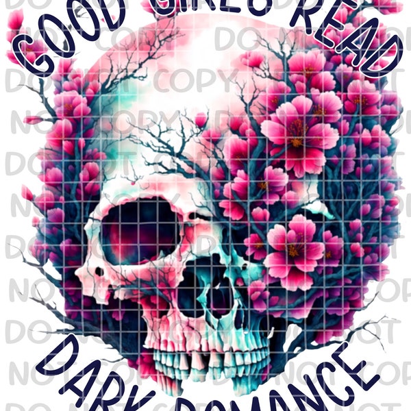 Good Girls Read Dark Romance Skull PNG