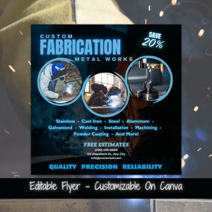 Pode incluir: Um folheto que anuncia serviços de fabricação de metal personalizados. O folheto apresenta um fundo preto com texto azul e branco. O texto inclui as palavras "Fabricação personalizada", "Trabalhos de metal", "Poupe 20%", "Aço inoxidável", "Ferro fundido", "Aço", "Alumínio", "Galvanizado", "Soldagem", "Instalação", "Usinagem", "Revestimento em pó", "E muito mais!" , "Orçamentos gratuitos", "(000) 000-0000", "123 Anywhere St., Any City", "info@youremail.com", "Qualidade", "Precisão", "Confiabilidade", e "Folheto editável - Personalizável no Canva". O folheto também inclui três imagens de soldadores trabalhando em metal.