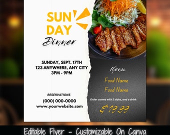 May include: A flyer advertising a Sunday dinner with a menu featuring food name and a price of $19.99. The flyer includes the date, time, address, and reservation information. The flyer is customizable on Canva.