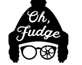 Oh Fudge A Christmas Story SVG cricut
