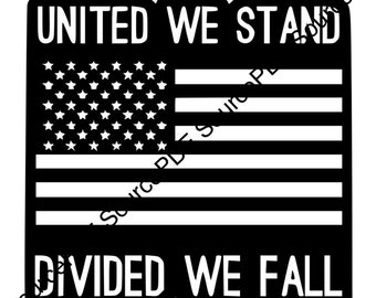 Unidos Estamos divididos caemos SVG Cricut