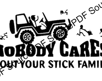 A nadie le importa tu familia de figuras de palo SVG Cricut