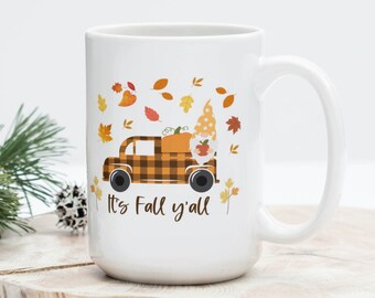 It's Fall Y'all Coffee Tea Mug Cup 15 Oz Ceramic White, Sublimated Gift, Autumn Vibes by Mugzan NEW
