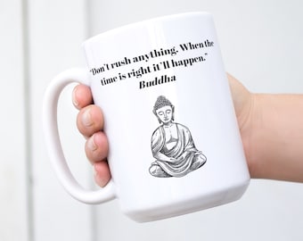 Caneca com citação de Buda: mensagem espiritual, design de meditação - cerâmica de 15 oz