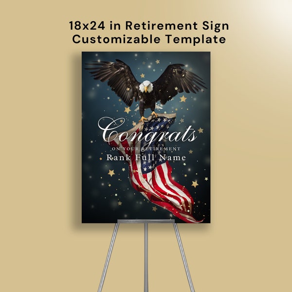Eagle American Flag Military Retirement Party Sign Canva Template for 18x24 in Army, Marines, Navy, Air Force, National Guard, Coast Guard
