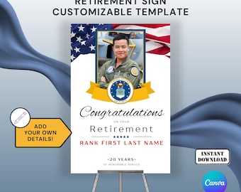May include: A 50x76 cm retirement sign template with a customizable design. The sign features a photo of a person in a military uniform, the words "Congratulations on your Retirement", and the text "Rank First Last Name".