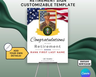 Army Retirement Sign Template with Photo for Party or Ceremony Army, National Guard, Officer, NCO, SNCO