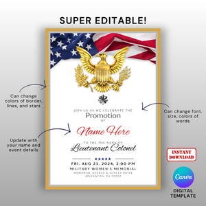 May include: A digital template for a military promotion announcement. The design features a gold border, an American flag, and a golden eagle emblem. Text includes "Promotion of Name Here" and event details. The template is editable.